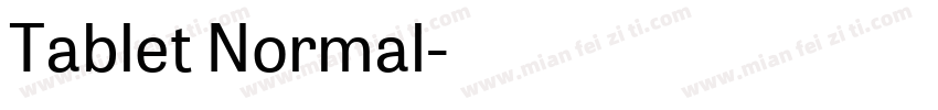 Tablet Normal字体转换